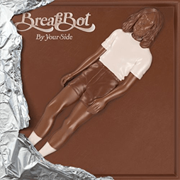 Breakbot By Your Side